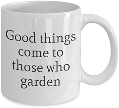 דברים טובים מגיעים לאלו שגן גן גנן כוס תה מטייל חבר לעבודה חבר מתנה ספל נסיעות נוכח