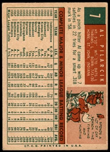 1959 Topps 7 Al Pilarcik Baltimore Orioles Good Orioles